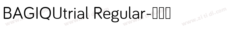 BAGIQUtrial Regular字体转换